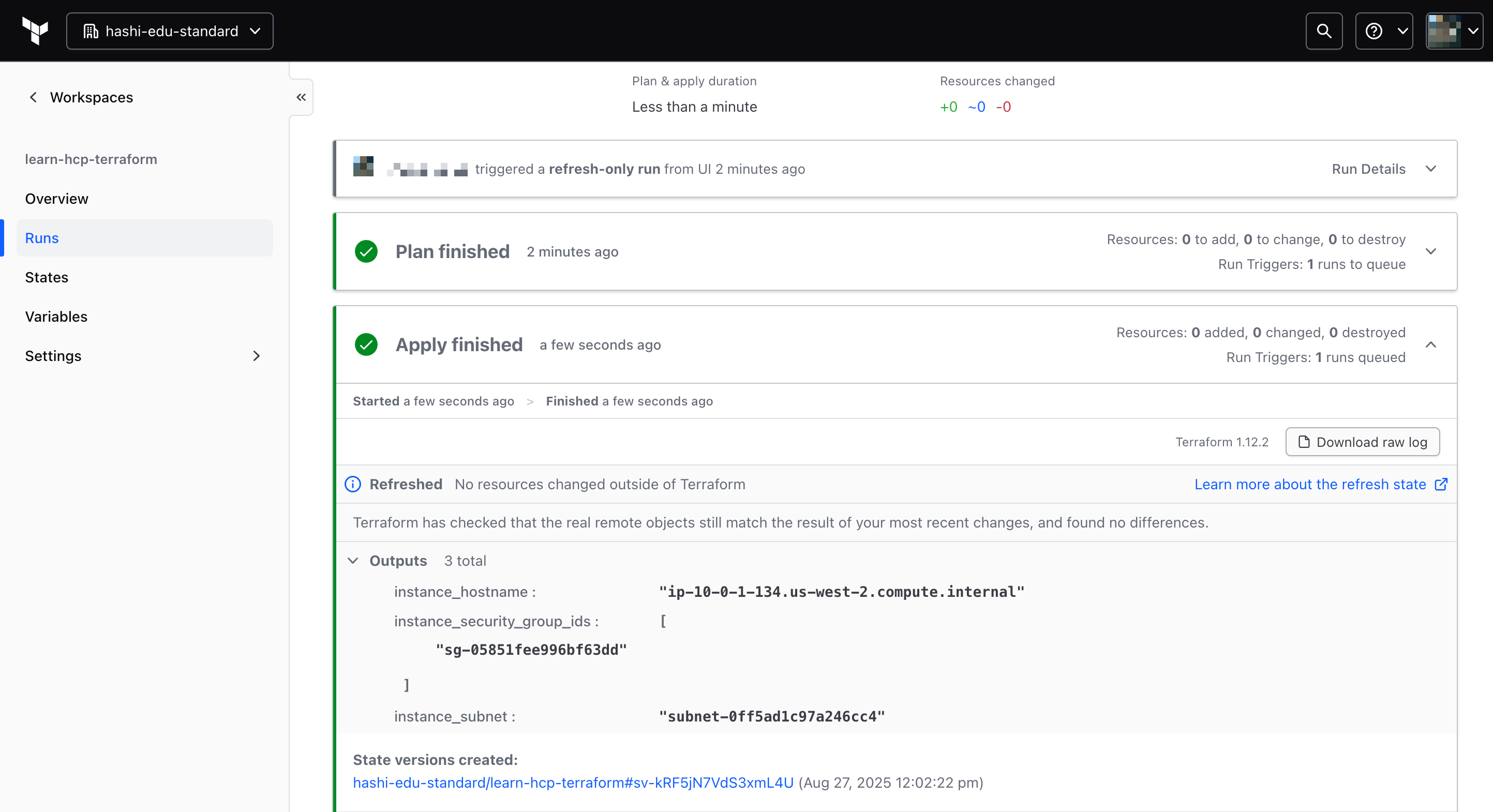 The output for a refresh-only apply operation